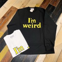 {POP EYES} "PPE I'M WEIRD" TEE SHIRT LS