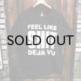 画像: {SUICIDAL TENDENCIES} "FEEL LIKE SHIT DEJA VU" T-SHIRTS / BLACK