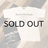 画像: {NORTH NO NAME} "NORTH NO NAME ADVERTISING" S/S Tee